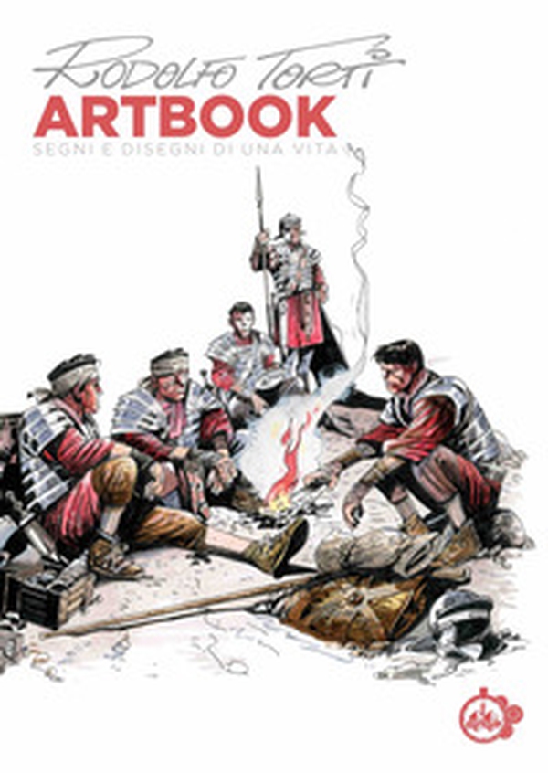 Rodolfo Torti artbook. Segni e disegni di una vita - Librerie.coop Rodolfo Torti artbook. Segni e disegni di una vita - Librerie.coop