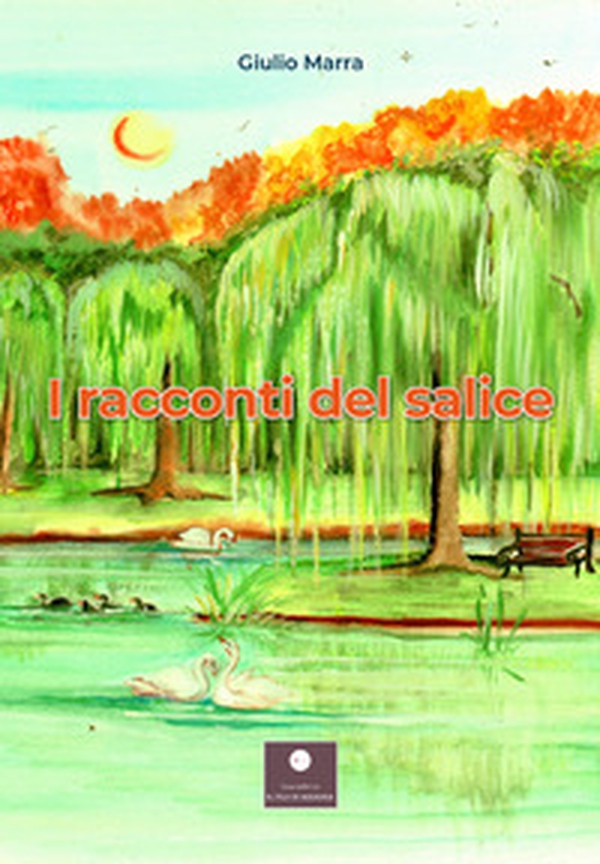 I racconti del salice - Librerie.coop I racconti del salice - Librerie.coop