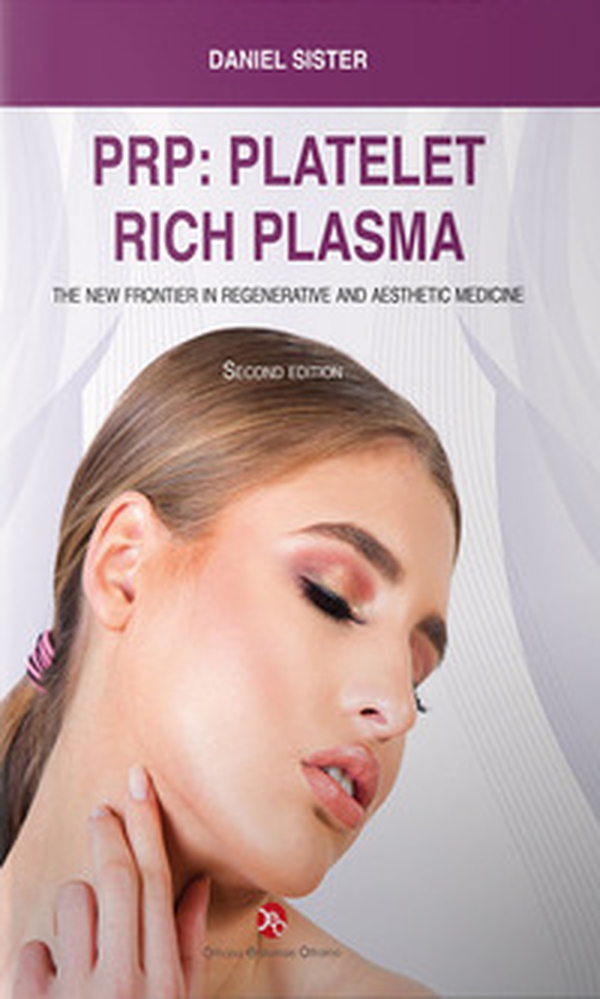 PRP: platelet rich plasma. The new frontier in regenerative and aesthetic medicine - Librerie.coop