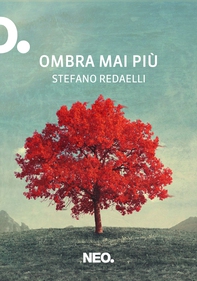 Ombra mai più - Librerie.coop Ombra mai più - Librerie.coop