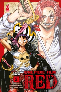 One piece film Red. Anime comics - Vol. 2 - Librerie.coop One piece film Red. Anime comics - Vol. 2 - Librerie.coop
