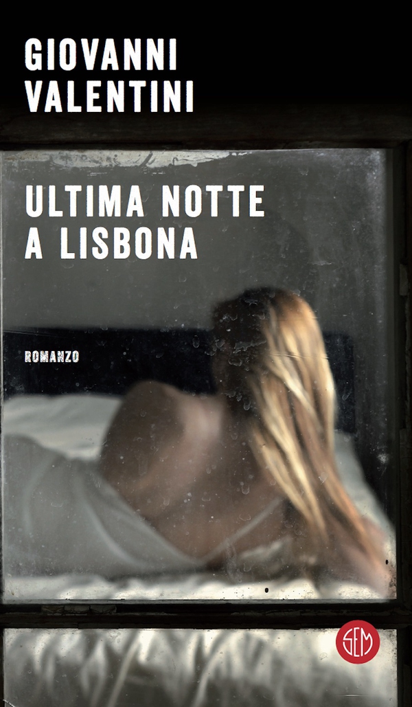 Ultima notte a Lisbona - Librerie.coop Ultima notte a Lisbona - Librerie.coop