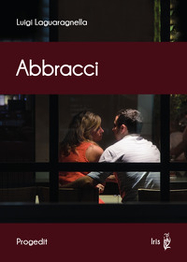 Abbracci - Librerie.coop Abbracci - Librerie.coop