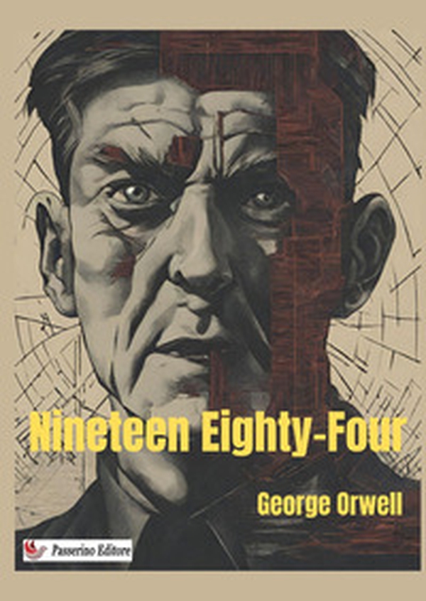Nineteen Eighty-four - Librerie.coop Nineteen Eighty-four - Librerie.coop