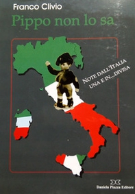 Pippo non lo sa. Note dall'Italia una e in... Divisa - Librerie.coop