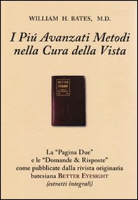 I più avanzati metodi nella cura della vista (con domande & risposte) - Librerie.coop
