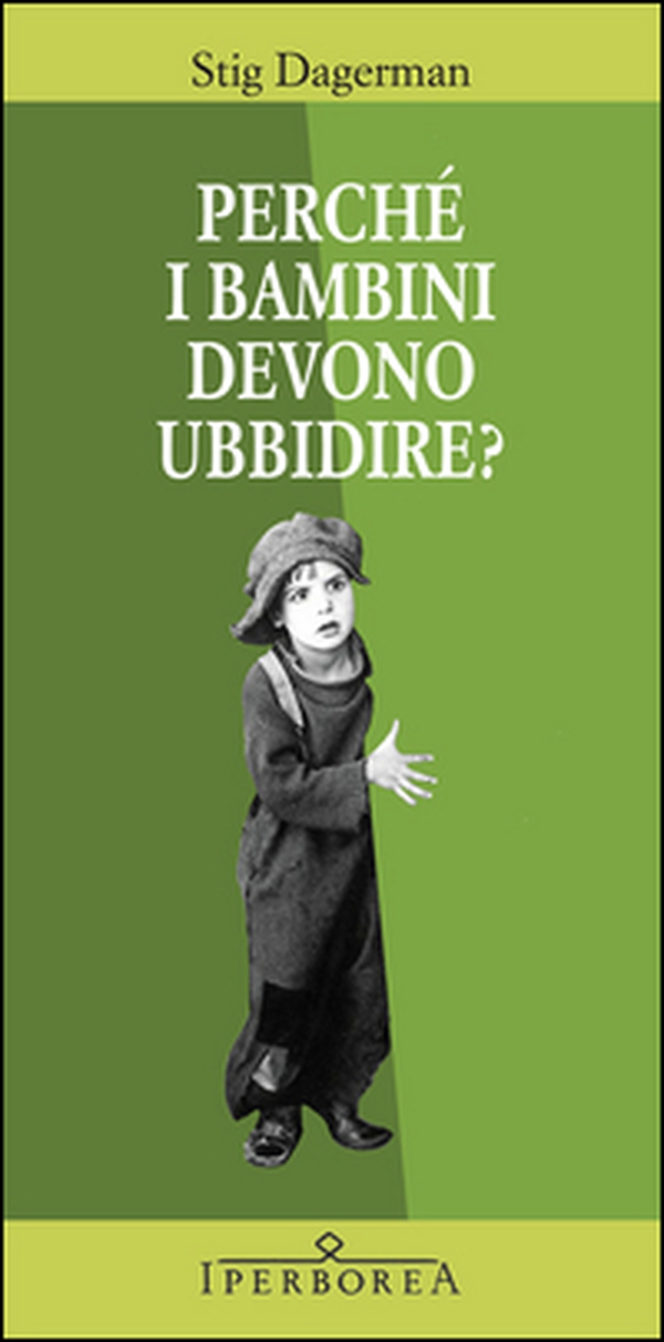 Perché i bambini devono ubbidire? - Librerie.coop Perché i bambini devono ubbidire? - Librerie.coop