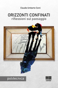Orizzonti confinati - Librerie.coop Orizzonti confinati - Librerie.coop
