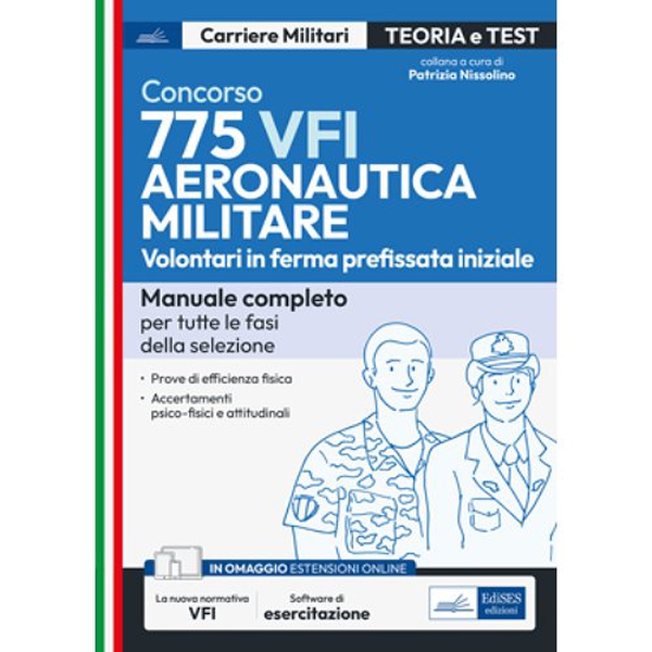 Concorso 775 VFI Aeronautica militare - Volontari in ferma prefissata iniziale - Librerie.coop Concorso 775 VFI Aeronautica militare - Volontari in ferma prefissata iniziale - Librerie.coop