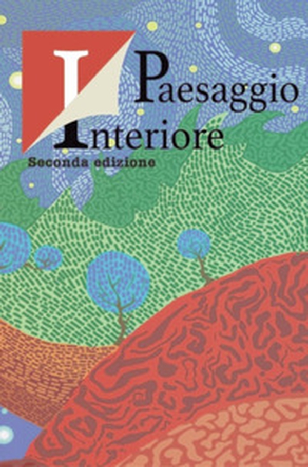 Antologia del Premio letterario «Paesaggio interiore» 2ª edizione - Librerie.coop Antologia del Premio letterario «Paesaggio interiore» 2ª edizione - Librerie.coop