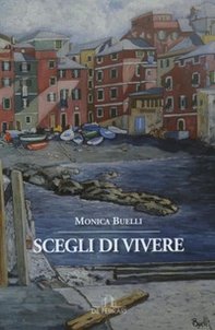 Scegli di vivere - Librerie.coop