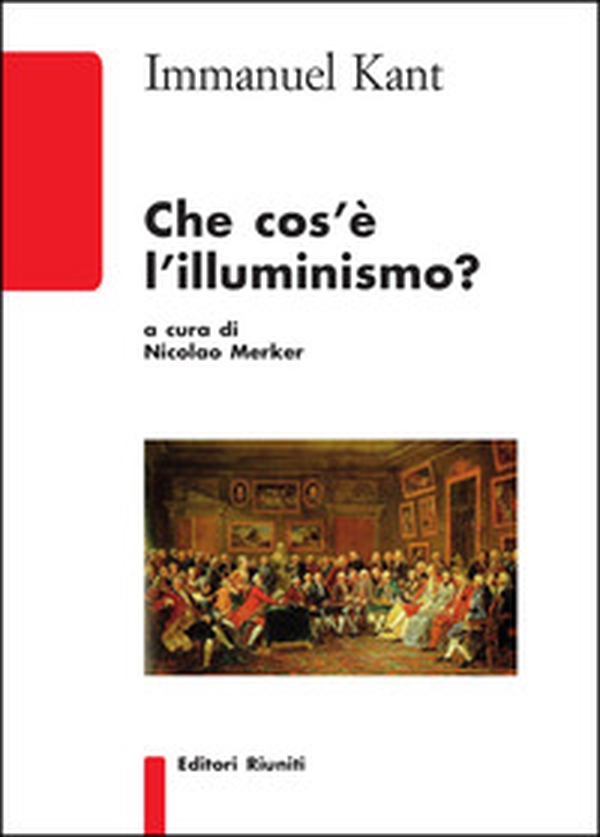 Che cos'è l'illuminismo? - Librerie.coop Che cos'è l'illuminismo? - Librerie.coop