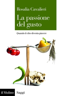 La passione del gusto - Librerie.coop