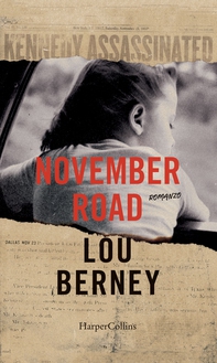 November Road - Librerie.coop November Road - Librerie.coop