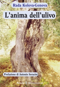 L'anima dell'ulivo - Librerie.coop
