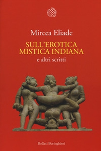 Sull'erotica mistica indiana e altri scritti - Librerie.coop Sull'erotica mistica indiana e altri scritti - Librerie.coop