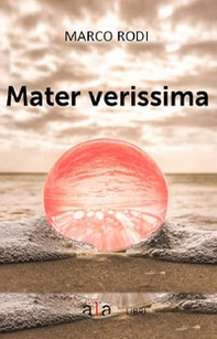 Mater verissima. La cucina del rigattiere - Librerie.coop