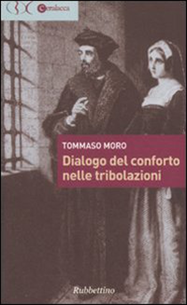 Dialogo del conforto nelle tribolazioni - Librerie.coop Dialogo del conforto nelle tribolazioni - Librerie.coop