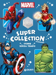 Storie senza tempo. Marvel. Super collection - Librerie.coop Storie senza tempo. Marvel. Super collection - Librerie.coop