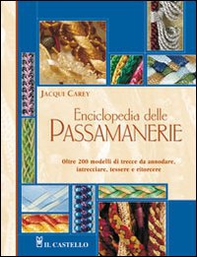 Enciclopedia delle passamanerie - Librerie.coop
