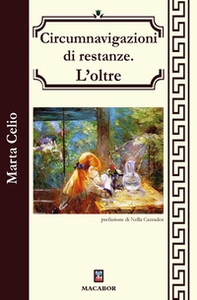 Circumnavigazioni di restanze. L'oltre - Librerie.coop Circumnavigazioni di restanze. L'oltre - Librerie.coop