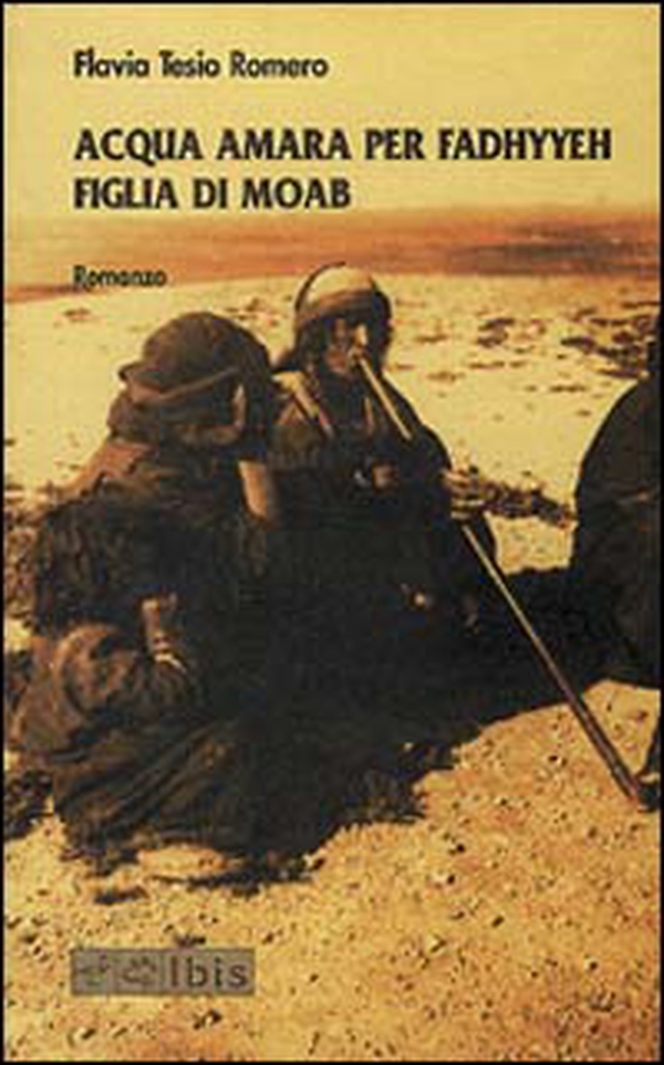 Acqua amara per Fadhyyeh figlia di Moab - Librerie.coop Acqua amara per Fadhyyeh figlia di Moab - Librerie.coop