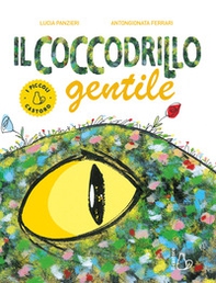 Il coccodrillo gentile - Librerie.coop