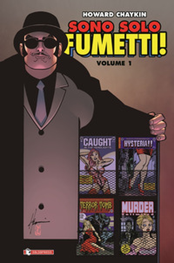 Sono solo fumetti - Vol. 1 - Librerie.coop Sono solo fumetti - Vol. 1 - Librerie.coop