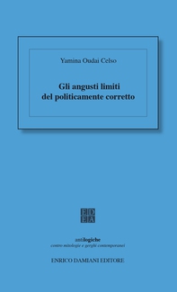 Gli angusti limiti del politicamente corretto - Librerie.coop