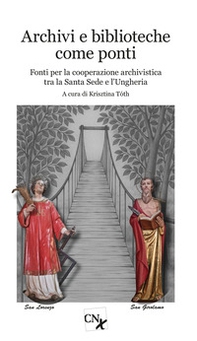 Archivi e biblioteche come ponti - Librerie.coop