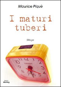 I maturi tuberi - Librerie.coop