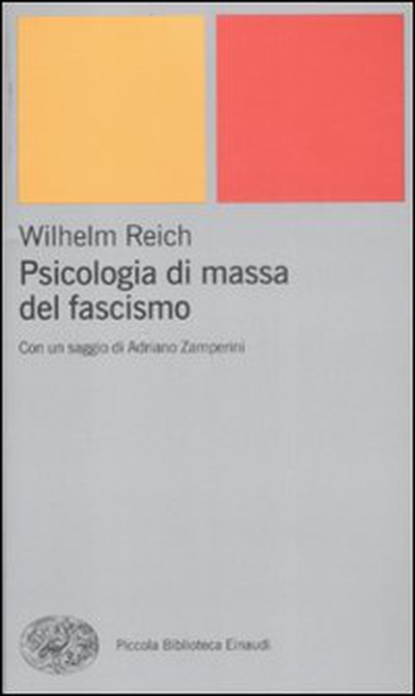 Psicologia di massa del fascismo - Librerie.coop Psicologia di massa del fascismo - Librerie.coop