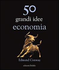 50 grandi idee di economia - Librerie.coop