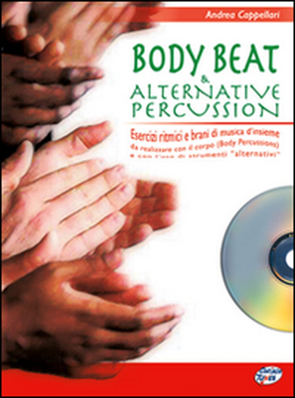 Body beat & alternative percussion - Vol. 1 - Librerie.coop Body beat & alternative percussion - Vol. 1 - Librerie.coop