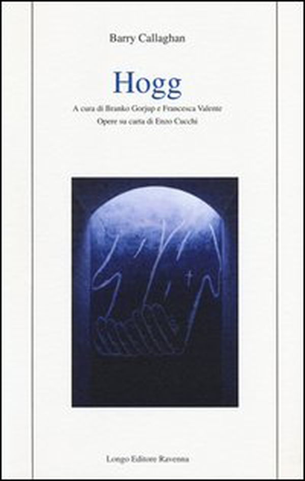Hogg. Testo inglese a fronte - Librerie.coop