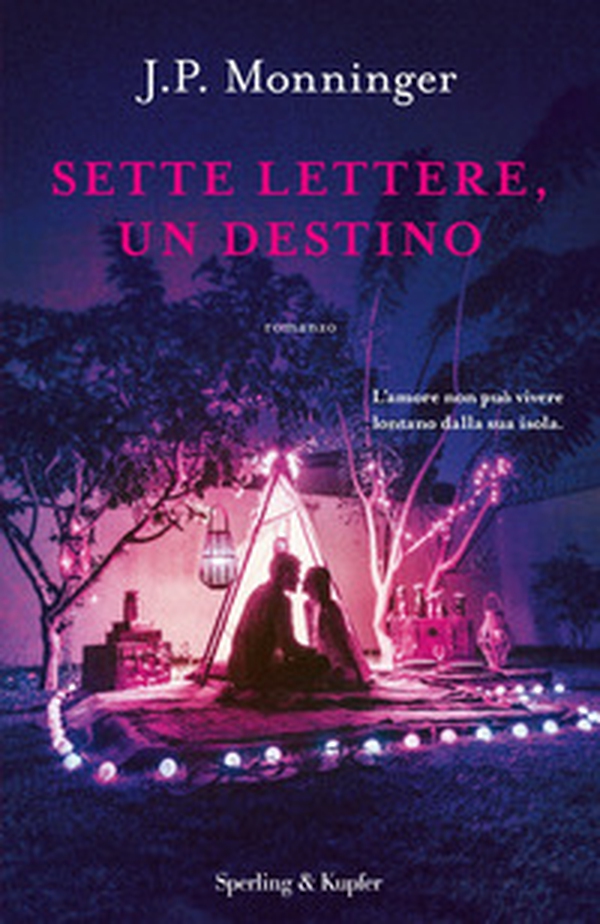 Sette lettere, un destino - Librerie.coop Sette lettere, un destino - Librerie.coop