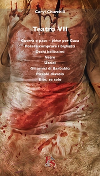 Teatro: Guerra e pace. Pièce per Gaza-Potete comprare i biglietti-Occhi bellissimi-Vetro-Uccidi-Gli amici di Barbablù-Piccolo diavolo-E se, se solo - Librerie.coop Teatro: Guerra e pace. Pièce per Gaza-Potete comprare i biglietti-Occhi bellissimi-Vetro-Uccidi-Gli amici di Barbablù-Piccolo diavolo-E se, se solo - Librerie.coop