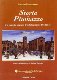 Storia di Piumazzo. Un castello armato fra bolognesi e modenesi - Librerie.coop Storia di Piumazzo. Un castello armato fra bolognesi e modenesi - Librerie.coop