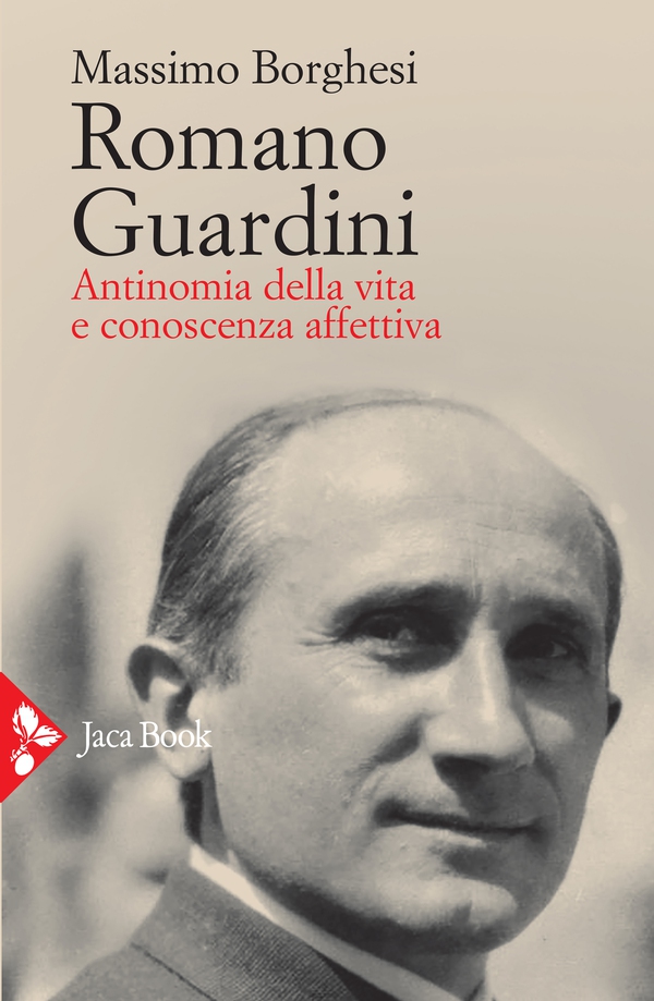 Romano Guardini - Librerie.coop Romano Guardini - Librerie.coop