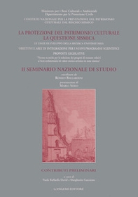 La protezione del patrimonio culturale. Contributi preliminari - Librerie.coop