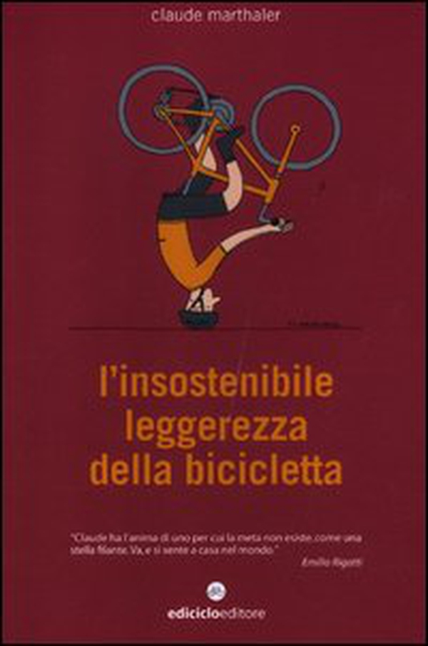 L'insostenibile leggerezza della bicicletta - Librerie.coop L'insostenibile leggerezza della bicicletta - Librerie.coop