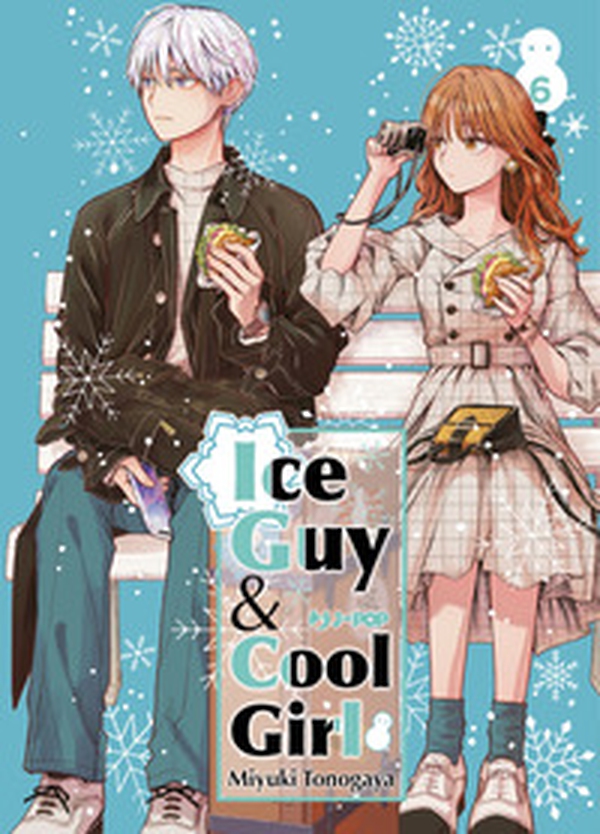 Ice guy & cool girl - Vol. 6 - Librerie.coop Ice guy & cool girl - Vol. 6 - Librerie.coop