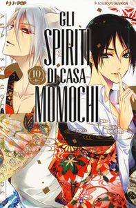 Gli spiriti di casa Momochi - Vol. 10 - Librerie.coop