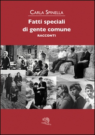 Fatti speciali di gente comune - Librerie.coop