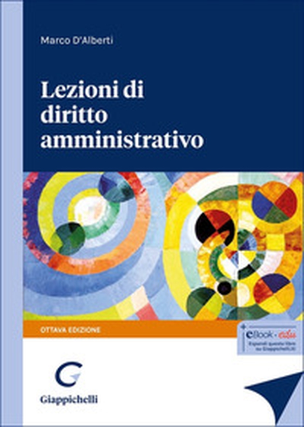 Lezioni di diritto amministrativo - Librerie.coop Lezioni di diritto amministrativo - Librerie.coop