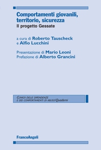 Comportamenti giovanili, territorio, sicurezza. Il progetto Gessate - Librerie.coop