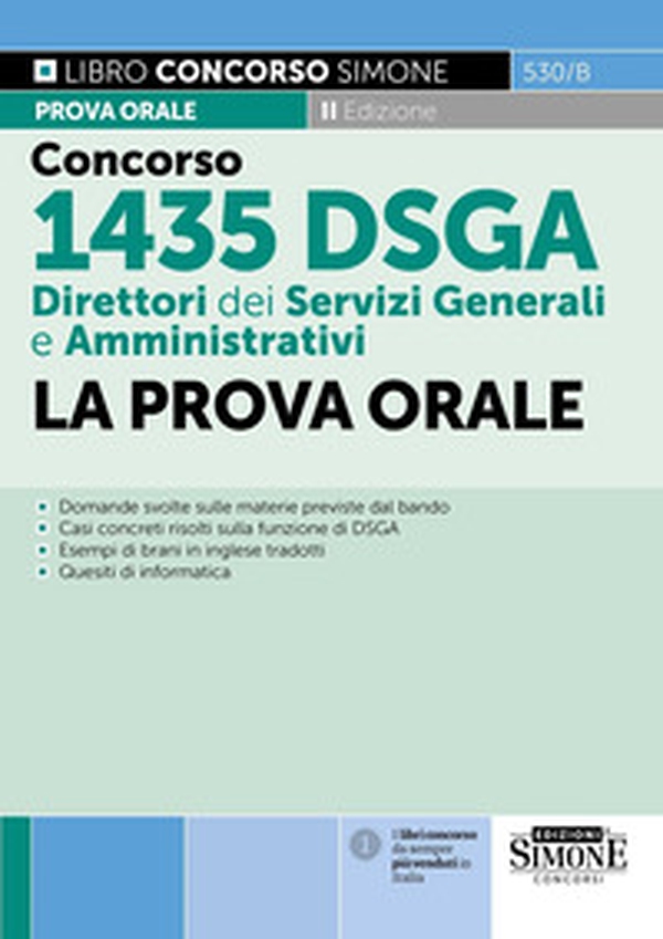 Concorso 1435 DSGA Direttori dei Servizi Generali e Amministrativi. La prova orale - Librerie.coop Concorso 1435 DSGA Direttori dei Servizi Generali e Amministrativi. La prova orale - Librerie.coop