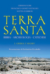 Terra Santa. Bibbia, archeologia, catechesi - Librerie.coop