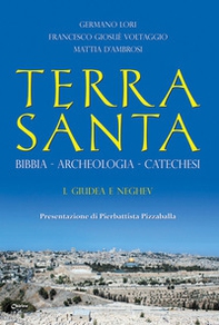 Terra Santa. Bibbia, archeologia, catechesi - Librerie.coop Terra Santa. Bibbia, archeologia, catechesi - Librerie.coop