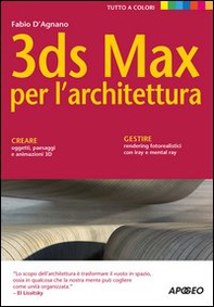 3DS Max per l'architettura - Librerie.coop